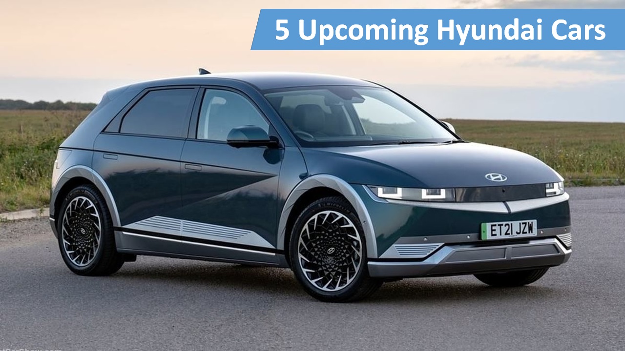 5 Upcoming Hyundai Cars